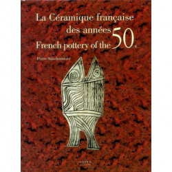 La Ceramique Francaise Des Annees 50