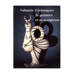 Vallauris - céramiques de peintres & sculpteurs