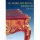 Le Mobilier Royal Francais. Tome Iv : Meubles De La Couronne Conserves En Europe Et Aux Etats-unis.