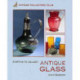 Antique Glass (starting To Collect) /anglais