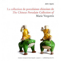 La Collection De Porcelaines Chinoises De Marie Vergottis. Bilingue Francais/anglais