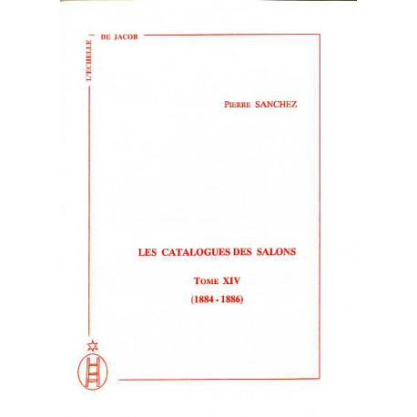 Les catalogues des salons tome XIV  (1884-1886)