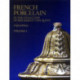 French Porcelain In The Collection Of Her Majesty The Queen (3 Volumes) /anglais