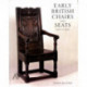 Early British Chairs And Seats From 1500 To 1700 /anglais