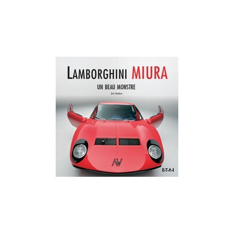 Lamborghini Miura un beau monstre