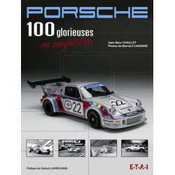 Porsche - 100 Glorieuses En Competition