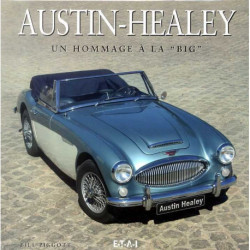 Austin-healey - Un Hommage A La "big"