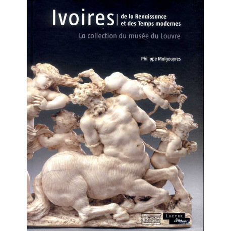 Ivoires De La Renaissance Et Des Temps Modernes