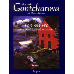 Natalia Gontcharova catalogue raisonné volume 1