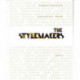 The Stylemakers Minimalism And Classic Modernism 1915-1945 /anglais