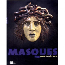 Masques de Carpeaux à Picasso