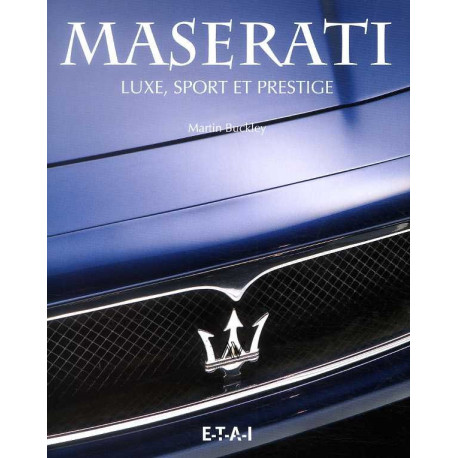 Maserati - Luxe, Sport Et Prestige