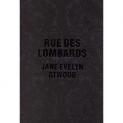 Jane Evelyn Atwood - Rue des Lombards