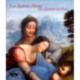 La Sainte Anne l'ultime chef d'oeuvre de Léonard de Vinci