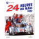 24 heures du Mans 2012 livre officiel