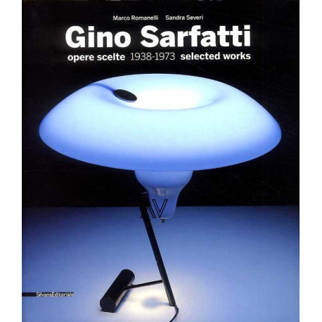 Gino Sarfatti - Opere Scelte