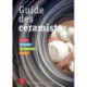 Guide des céramistes 5° édition. France, Belgique, Luxembourg, Suisse