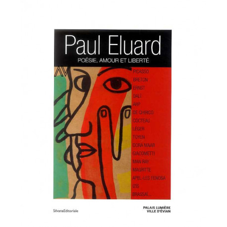 Paul Eluard - Poesie, Amour Et Liberte