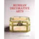 Russian Decorative Arts /anglais