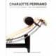 Charlotte Perriand Complete Works Vol 1: 1903-1940 /anglais