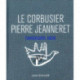 Le Corbusier, Pierre Jeanneret - Chandigarh, India, 1951-66