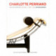 Charlotte Perriand l'oeuvre complète (vol1) 1903-1940
