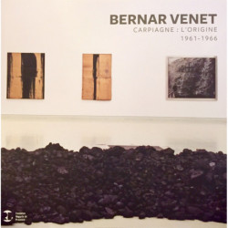 Bernar Venet, Carpiagne : L'Origine 1961-1966