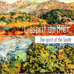 L'esprit du midi The spirit of the South