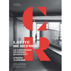 La Cité de Refuge Le Corbusier et Pierre Jeanneret
