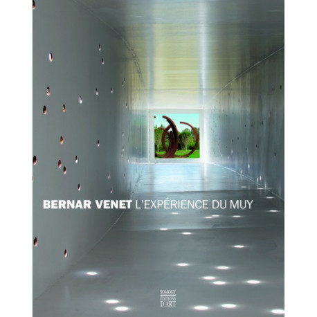 Bernar Venet - L'expérience du Muy