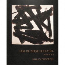 L'art de Pierre Soulages