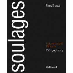 Soulages l'oeuvre complet tome 4