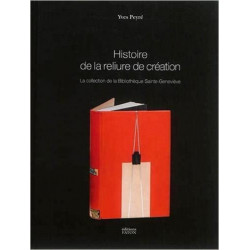 Histoire De La Reliure De Creation - 1870-2014