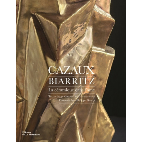 Cazaux Biarritz La céramique dans l'âme