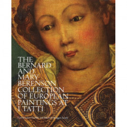 The Bernard And Mary Berenson Collection Of European Paintings At I Tatti