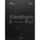 Abraham & Rol Design Architecture - 50 Ans De Creation