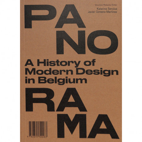 Panorama - A History Of Modern Design In Belgique