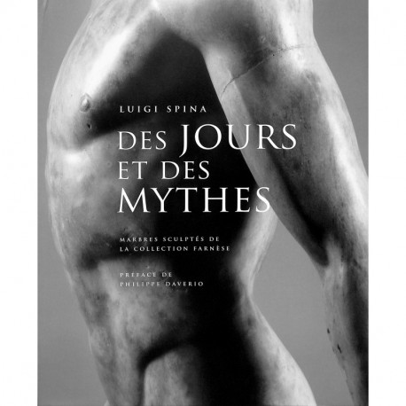 Des Jours Et Des Mythes - 3674 Jours Dans La Collection Farnese