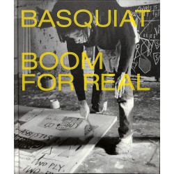 Basquiat. Boom for Real