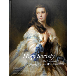 Hight Society - The portraits of Franz Xaver Winterhalter