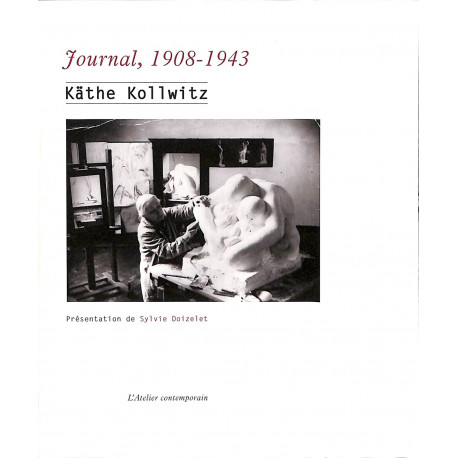 Käthe Kollwitz, Journal, 1908-1943