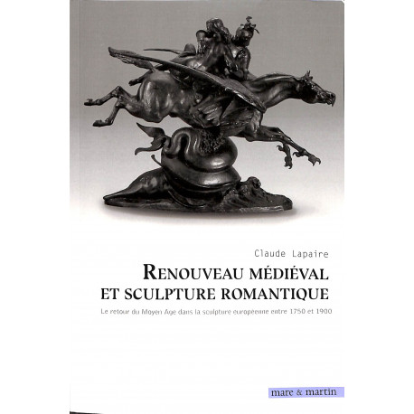 Renouveau médiéval et sculpture romantique