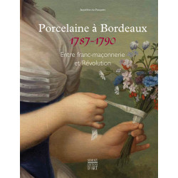Porcelaines révolutionnaires de Bordeaux 1787-1790