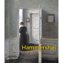 Hammershoi le maître de la peinture danoise