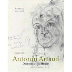 Antonin Artaud. Dessins et portraits.