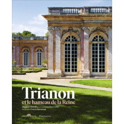 Trianon et le hameau de la Reine