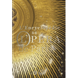 L'encyclopédie de l'opéra de Paris