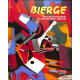 Bierge Catalogue raisonné de l'oeuvre peint 1936 - 1991