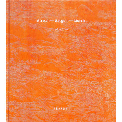Gertsch - Gauguiin - Munch, Cut in Wood