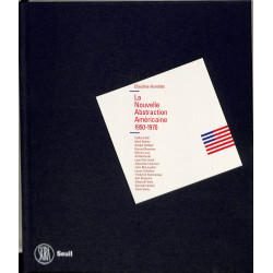 La nouvelle abstraction américaine 1950-1970  (3 vol)